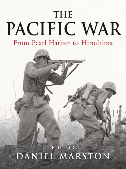 Title details for The Pacific War by Daniel Marston - Available